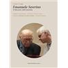 Marcianum Press Emanuele Severino. Il filosofo dell'eternità