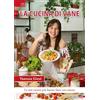Impremix Edizioni La cucina di Vane. Le mie ricette più buone fatte con amore