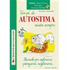 Edizioni del Baldo Un pò di autostima aiuta sempre. Tecniche per esplorarsi, potenziarsi, migliorarsi