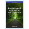 Edizioni Segno Insegnamenti dalle anime del purgatorio