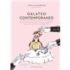 GRIBAUDO Galateo contemporaneo. Piccolo manuale di buone maniere per un mondo più gentile
