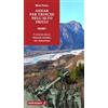 Gaspari Andar per trincee nell'alto Friuli. I luoghi della Grande Guerra nel Gemonese (Vol. 1)