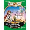 Giunti Psychometrics Il vascello camaleonte. Capitan Fox (Vol. 5)