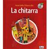 Curci La chitarra. Hotel della chitarra blu. Ediz. illustrata. Con CD Audio