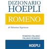 HOEPLI Dizionario Hoepli romeno. Romeno-italiano, italiano-romeno