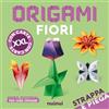 Nuinui Strappa e piega XXL. Origami fiori. Ediz. illustrata