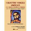 YOUCANPRINT I quattro Vangeli unificati e il Vangelo apocrifo di Tommaso