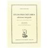 Edizioni Suvini Zerboni Studi per Chitarra Edizione Integrale Fernando Sor | Edizione Critica Ruggero Chiesa | Livello Intermedio Avanzato | Studenti Insegnanti Conservatorio Tecnica Esercizi | Spartito Suvini Zerboni