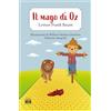 2M Il mago di Oz. Ediz. integrale