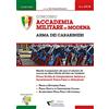 YOUCANPRINT Concorso Accademia Militare di Modena. Arma dei Carabinieri. Prova scritta di composizione italiana e accertamenti psico-fisici e attitudinali: 17/B