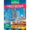 White Star Publishers Dubai e Abu Dhabi. Emirati Arabi Uniti. Tra viaggio e cultura. Con mappa
