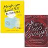 Scribe UK/Collins Lori Gottlieb 2 Books Collection Set (Forse dovresti parlare con qualcuno, Mr Good Enough)