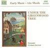 Naxos Under The Greenwood Tree