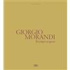 Skira Giorgio Morandi. Il tempo sospeso. Ediz. illustrata