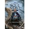 Fanucci Il cavaliere del sole nero. La trilogia del sole nero (Vol. 1)