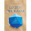 YOUCANPRINT Lo zen del kayak