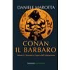 Edizioni Neverend Conan il barbaro: Robert E. Howard e l'epica dell'alienazione