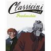 Frankenstein da Mary Shelley. Classicini