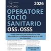 Edizione Zipone Pubblicazioni CONCORSO OSS e OSSS (OPERATORE SOCIO SANITARIO) - 2026: Guida Completa con Teoria Aggiornata e Quiz con Soluzioni Per la Preparazione a Tutte le Fasi del Concorso | Risorse Online Incluse