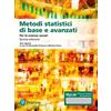 Pearson Education Metodi statistici di base e avanzati per le scienze sociali. Ediz. MyLab. Con Contenuto digitale per download e accesso on line. Con Contenuto digitale per download e accesso online