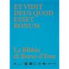 Treccani Et vidit Deus quod esset bonum. La Bibbia di Borso d'Este. Ediz. a colori