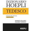 HOEPLI Dizionario di tedesco. Tedesco-italiano, italiano-tedesco. Ediz. minore
