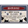 CREATCABIN Targa in latta con gatto nero, stile vintage, in metallo, con scritta in lingua inglese Don't Let The Cats Out