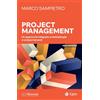 EGEA Project management. Un approccio integrato a metodologie e comportamenti