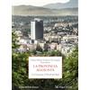 Donzelli Editore La provincia aggiunta. La Ciociaria, il Nord del Sud