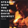 Steamin' With The Miles Davis Quintet (CD, Album, Paper Sleeve, 2016)