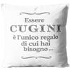 SeeSee Regalo Cugino [SENZAIMBOTTITURA 40X40cm] Regalo per Cugino Compleanno, Regali Natale