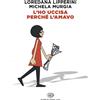 Einaudi Libro - Loredana Lipperini / Michela Murgia - L'ho Uccisa Perche L'amavo - Eina