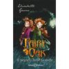 Salani Libro - Elisabetta Gnone - Il Segreto Delle Gemelle. Fairy Oak. Nuova Ediz. #01