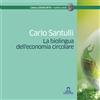 OperaNarrativa Libro - Carlo Santulli - La Biolingua Dell'economia Circolare - Operanarrativa