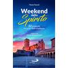 San Paolo Edizioni Libro - Flavia Fiocchi - 52 Weekend Dello Spirito. 52 Proposte Tra Arte, Fede E