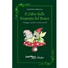 Lanterna Magica Libro - Giuseppe Mirisola - Il Libro Delle Risposte Del Bosco. Messaggi Oracolar