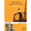 Emons Edizioni Libro - Agnello Hornby Simonetta - Agnello Hornby, Simonetta (Audiolibro) - Emo