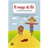 House Book Libro - Baum L. Frank - Il Mago Di Oz. Ediz. Integrale - House Book