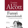 Bordeaux Libro - Louisa May Alcott - Furori Trascendentali - Bordeaux