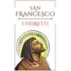 San Paolo Edizioni Libro - Francesco d'Assisi (san) - I Fioretti - San Paolo Edizioni