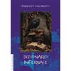 Anguana Edizioni Libro - Francesco Zingaropoli - Dizionario Infernale - Anguana Edizioni