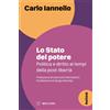 Meltemi Libro - Carlo Iannello - Lo Stato Del Potere. Politica E Diritto Ai Tempi Della
