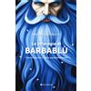 Tau Libro - Emiliano Antenucci - Le Strategie Di Barbablu. Come Il Diavolo Ci Tenta