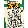 Sergio Bonelli Editore Libro - Copertine Di Tex Gigante (2000-2018). Ediz. A Colori (Le) - Sergio Bone