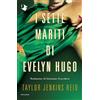 Mondadori Libro - Jenkins Reid Taylor - I Sette Mariti Di Evelyn Hugo - Mondadori
