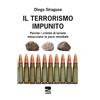 Zambon Editore Libro - Diego Siragusa - Il Terrorismo Impunito. Perche I Crimini Di Israele Min