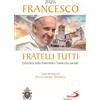 San Paolo Edizioni Libro - Francesco (Jorge Mario Bergoglio) - Fratelli Tutti. Enciclica Sulla Frat