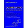 Dellisanti Libro - Martemucci Angelo - Compendio Di Avvertenze Generali. Competenze Didatti