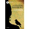 Mondadori Libro - Alessandro Barbero - Le Ateniesi - Mondadori