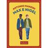 Sellerio Editore Palermo Libro - Antonio Manzini - Max E Nigel - Sellerio Editore Palermo
